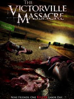 The Victorville Massacre The Victorville Massacre