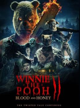 Winnie l'Ourson : Du Sang et Du Miel 2