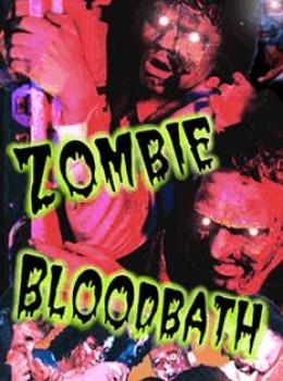 Zombie Bloodbath