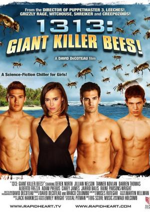 1313: Giant Killer Bees