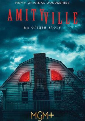 Amityville: An Origin Story