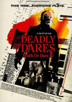 Deadly Dares: Truth or Dare 4