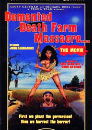 Demented Death Farm Massacre