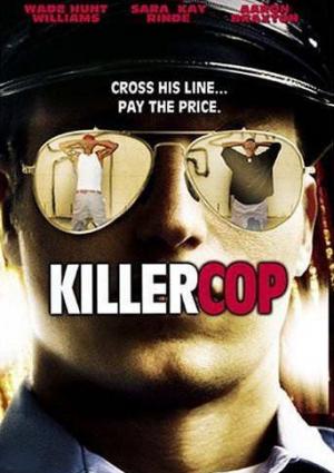 Killer Cop - La Dérive