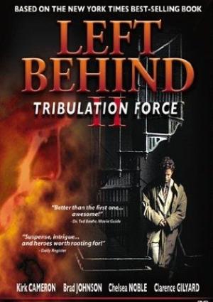 Left Behind 2: Tribulation Force