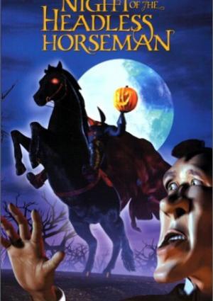 The Night of the Headless Horseman