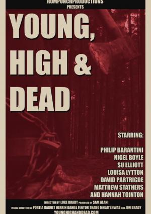 Young High and Dead