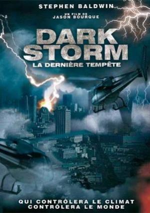 Dark storm : La dernière tempête