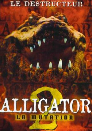 Alligator 2: La Mutation