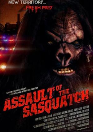 Assault of the Sasquatch