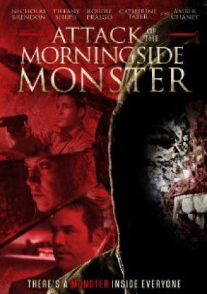 Attack of the Morningside Monster