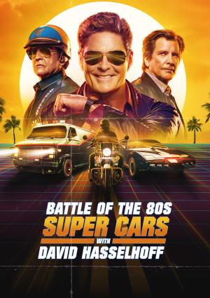 David Hasselhoff: Le Match des Supercars des Années 80