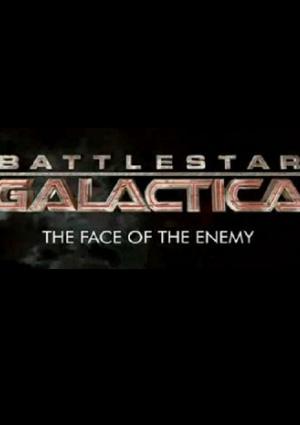 Battlestar Galactica: The Face of the Enemy