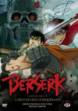 Berserk - L'âge d’or Partie 1 : L'Oeuf du Roi Conquérant