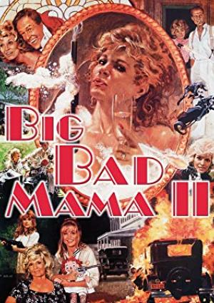 Big Bad Mama II