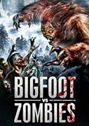 Bigfoot Vs. Zombies