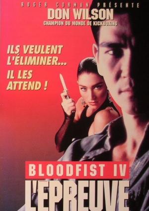 Bloodfist IV: L'Epreuve