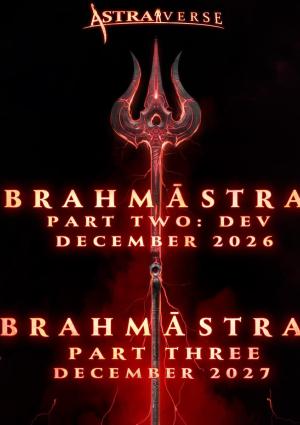 Brahmāstra Part 3