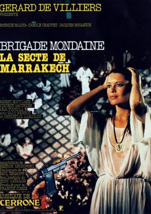 Brigade Mondaine: La Secte de Marrakech