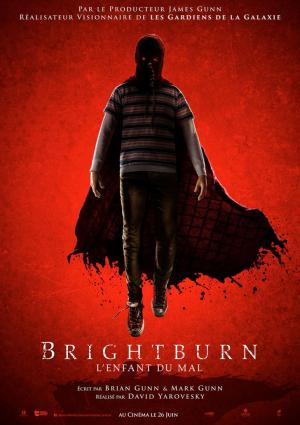 Brightburn : L’Enfant du Mal