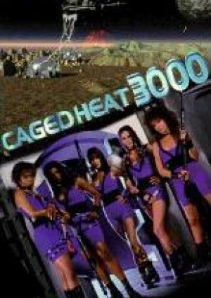 Caged Heat 3000