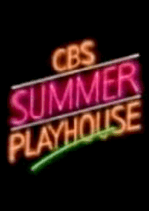 CBS Summer Playhouse