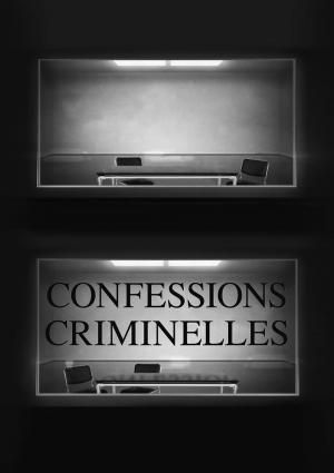 Confessions Criminelles