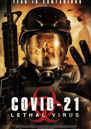 COVID-21 : Lethal Virus