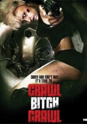 Crawl Bitch Crawl