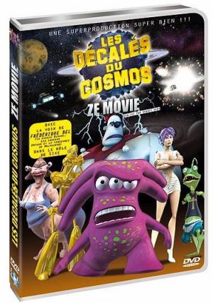 Les Décalés du cosmos: Ze Movie