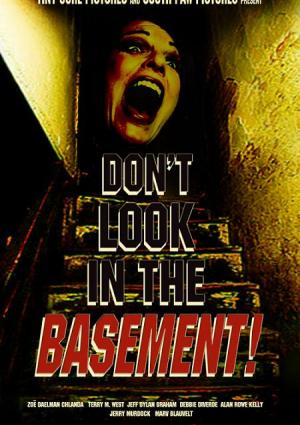 Don't Look in the Basement !