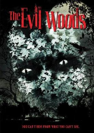 The Evil Woods