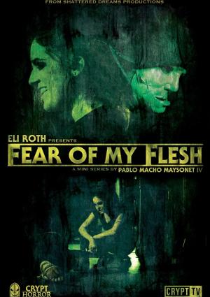 Fear of My Flesh