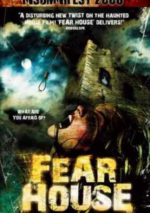 Fear House