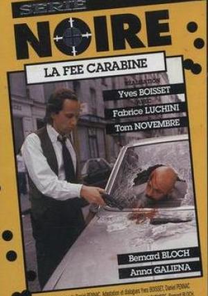 La Fée carabine