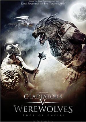 Gladiators V Werewolves : Edge of Empire