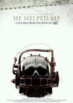 He Helped Me: A Fan Film from the Book of Saw