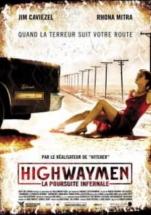 Highwaymen : la poursuite infernale