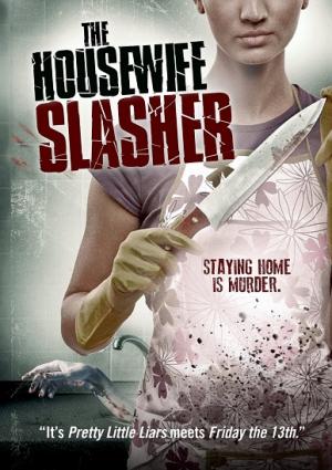 The Housewife Slasher