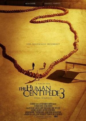 The Human Centipede 3