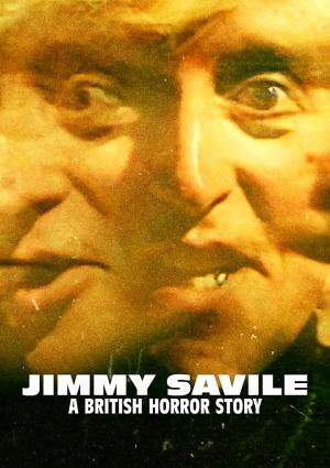 Jimmy Savile: Un Cauchemar Britannique