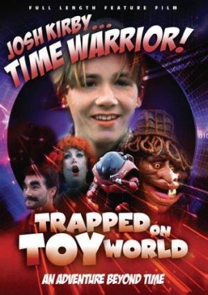 Josh Kirby... Time Warrior - Chapter 3: Trapped on Toyworld