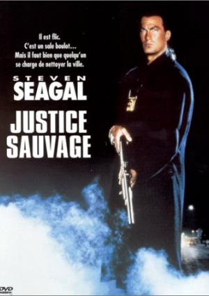 Justice sauvage