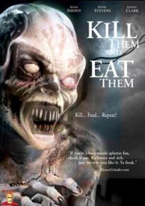 Kill Them and Eat Them