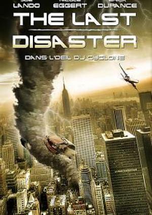 The Last disaster