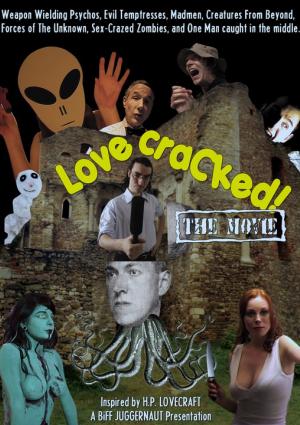 LovecraCked! The Movie