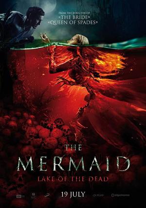 Mermaid : Le lac des âmes perdues