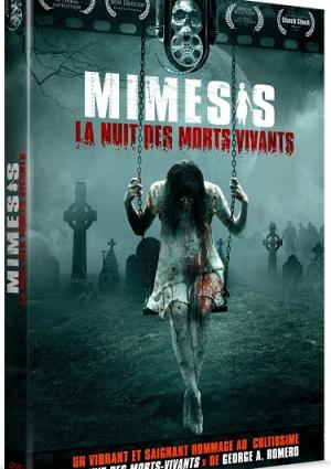 Mimesis : La Nuit des Morts Vivants