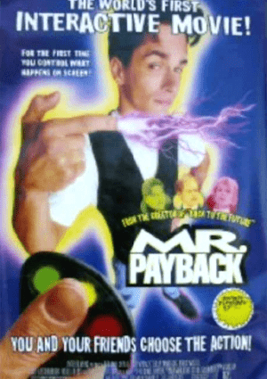 Mr. Payback: An Interactive Movie