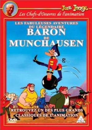 Les Fabuleuses aventures du légendaire Baron de Munchausen